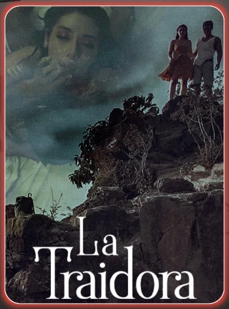 La Traidora (2022) Aq Prime Full Movie 2 La Traidora 2022 Aq Prime Movie Poster 1